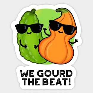 We Gourd The Beat Cute Veggie Pun Sticker